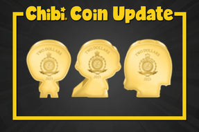 We have an epic change coming to our Chibi® Coin series that will truly make you glow with excitement! From 2023, when you purchase any one of our Chibi® Coins, you’ll get a 1 in 10 chance for a bonus gilded version!